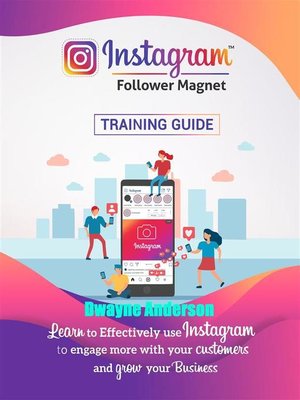 cover image of Instagram Follower Magnet Training Guide